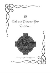 15 Celtic Pieces for Guitar